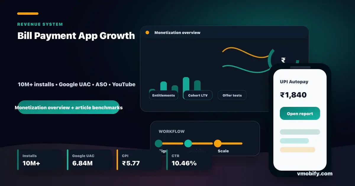 Bill Payment App Case Study: 10M+ Installs in 8 Months
